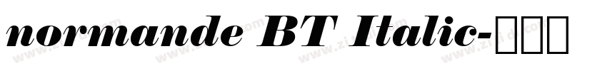 normande BT Italic字体转换